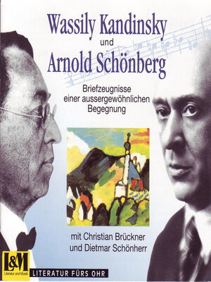 cover image of Wassily Kandinsky und Arnold Schönberg